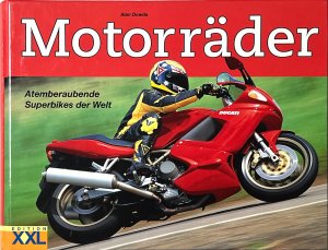 gebrauchtes Buch – Alan Dowds – Motorräder - Atemberaubende Superbikes der Welt