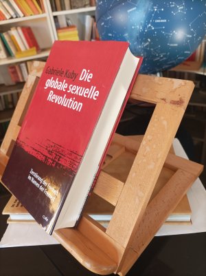 gebrauchtes Buch – Gabriele Kuby – Die globale sexuelle Revolution - Zerstörung der Freiheit im Namen der Freiheit