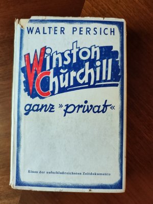 Winston Churchill ganz "privat". Abenteurer, Lord und Verbrecher