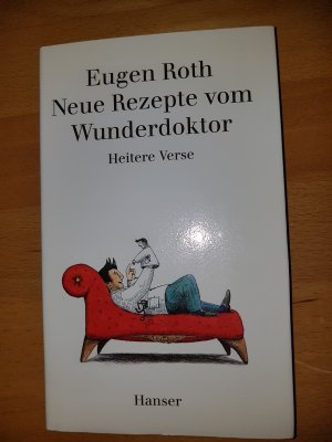 Neue Rezepte vom Wunderdoktor