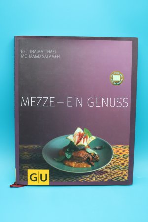 gebrauchtes Buch – Bettina Matthaei – Mezze - ein Genuss