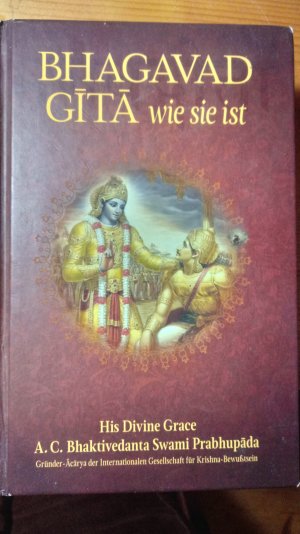 gebrauchtes Buch – Bhaktivedanta Swami Prabhupada – Bhagavad-gītā wie sie ist - Aus dem Original-Sanskrit übersetzt und kommentiert von A.C. Bhaktivedanta Swami Prabhupada