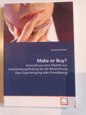 gebrauchtes Buch – Clemens Bechter – Make or Buy?