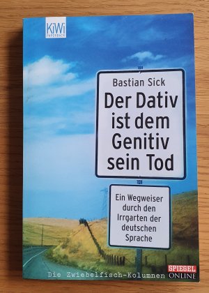 gebrauchtes Buch – Bastian Sick – Der Dativ ist dem Genitiv sein Tod - Folge 1