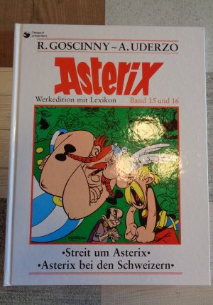 gebrauchtes Buch – Rene Goscinny – Asterix Werkedition Bd. 15+16 Streit um Asterix / Asterix bei den Schweizern