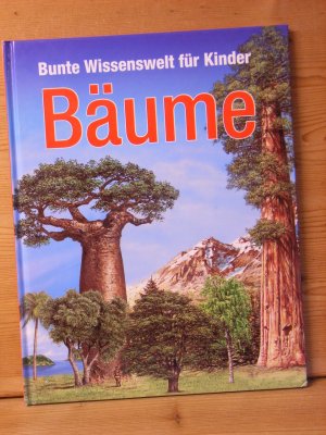 "bunte wissenswelt für kinder - BÄUME"