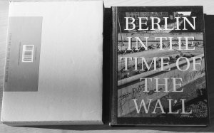 Berlin in the time of the wall