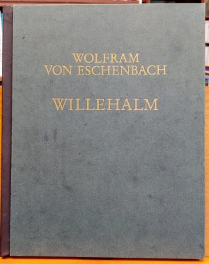 Willehalm. Die Bruchstücke der "Großen Bilderhandschrift". Bayerische Staatsbibliothek München Cgm 193,III; Germanisches Nationalmuseum Nürnberg, Graphische […]