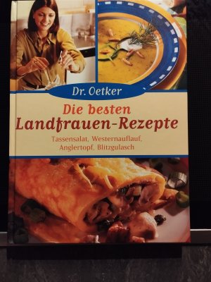 gebrauchtes Buch – Dr. Oetker – Die besten Landfrauen-Rezepte