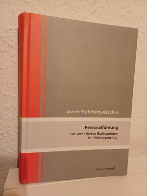 gebrauchtes Buch – Astrid Stahlberg-Kirschke – Personalführung.  Die veränderten Bedingungen für Führungserfolg