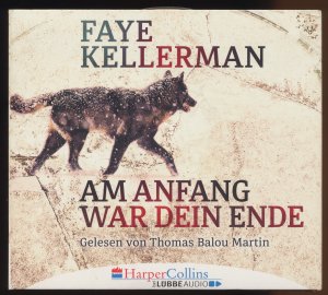 gebrauchtes Hörbuch – Faye Kellerman – Am Anfang war dein Ende [6 x CD]