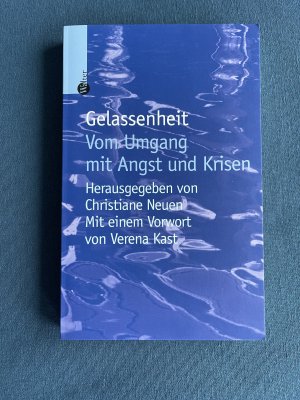 gebrauchtes Buch – Christiane Neuen – Gelassenheit