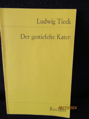 Der gestiefelte Kater - Kindermärchen in 3 Akten mit Zwischenspielen, e. Prologe und Epiloge