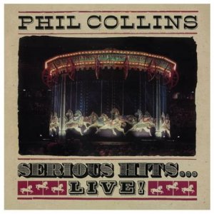 gebrauchter Tonträger – Phil Collins – Serious Hits ... Live!