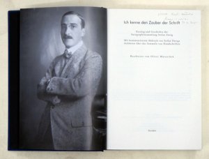 Ich kenne den Zauber der Schrift. Katalog und Geschichte der Autographensammlung Stefan Zweig. Mit kommentiertem Abdruck von Stefan Zweigs Aufsätzen über […]