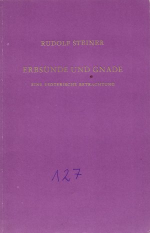 antiquarisches Buch – Rudolf Steiner – Von Jesus zu Christus - Elf Vorträge, Karlsruhe 1911