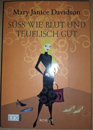 gebrauchtes Buch – Davidson, Mary Janice – Süß wie Blut und teuflisch gut