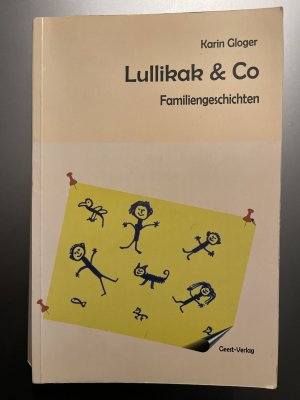 Lullikak & Co - Familiengeschichten