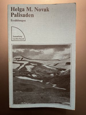 Palisaden - Erzählungen 1967 - 1975