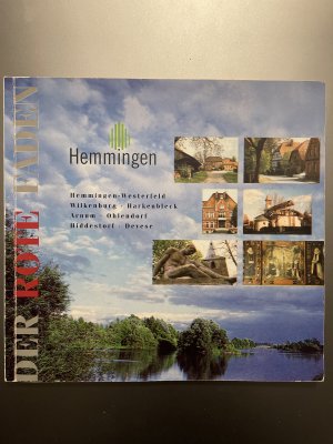 Der Rote Faden für Hemmingen-Westerfeld, Wilkenburg, Harkenbleck, Arnum, Ohlendorf, Hiddestorf, Devese