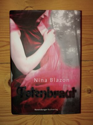 gebrauchtes Buch – Nina Blazon – Totenbraut