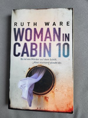 gebrauchtes Buch – Ruth Ware – Woman in Cabin 10