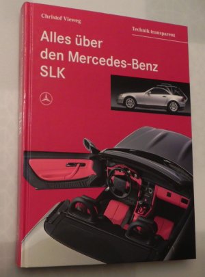 gebrauchtes Buch – Christof Vieweg – Alles über den Mercedes-Benz SLK