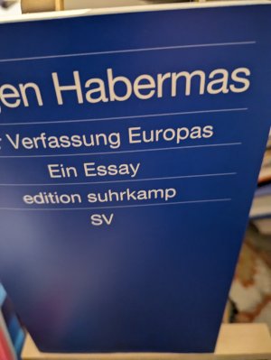 Zur Verfassung Europas: Ein Essay