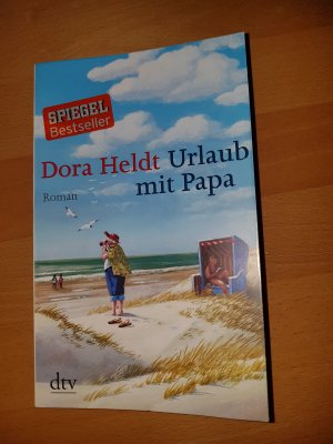 gebrauchtes Buch – Dora Heldt – Urlaub mit Papa