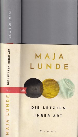 gebrauchtes Buch – Maja Lunde – Die letzten ihrer Art