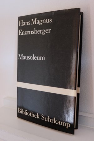 gebrauchtes Buch – Enzensberger, Hans Magnus – Mausoleum - 37 Balladen aus d. Geschichte d. Fortschritts