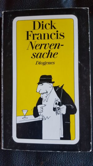 gebrauchtes Buch – Dick Francis – Nervensache - Roman