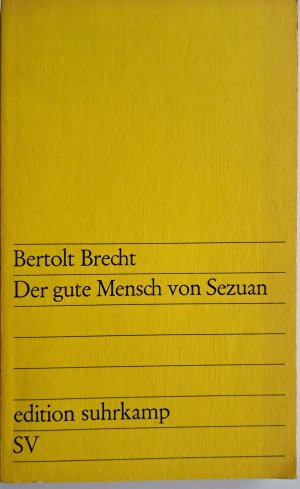 gebrauchtes Buch – Bertolt Brecht – Der gute Mensch von Sezuan - Parabelstück