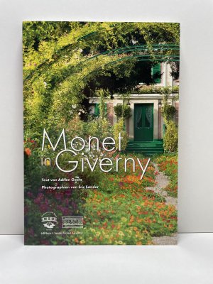 gebrauchtes Buch – Adrien Goetz – Monet in Giverny