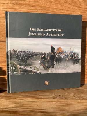 Die Schlachten bei Jena und Auerstedt