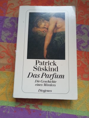 gebrauchtes Buch – Patrick Süskind – Das Parfum - Die Geschichte eines Mörders