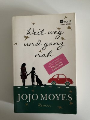 gebrauchtes Buch – Jojo Moyes – Weit weg und ganz nah