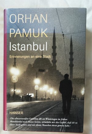 gebrauchtes Buch – Orhan Pamuk – Istanbul - Erinnerungen an eine Stadt