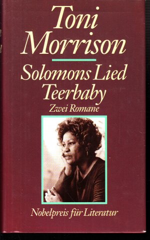 gebrauchtes Buch – Morrison Toni – Solomons Lied, Teerbaby. Zwei Romane.