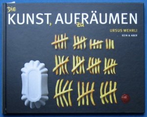 Die Kunst, aufzuräumen