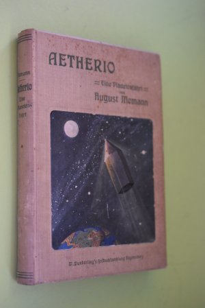 antiquarisches Buch – August Niemann – Aetherio : eine Planetenfahrt.