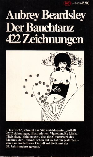 gebrauchtes Buch – Aubrey Beardsley – Der Bauchtanz - 422 Zeichn.