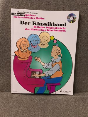 Der Klassikband - Beliebte Originalstücke der klassischen Klaviermusik. Klavier. Ausgabe mit CD.