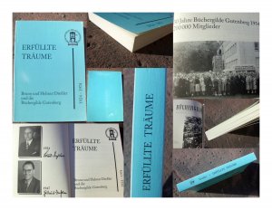 Erfüllte Träume. Bruno und Helmut Dreßler und die Büchergilde Gutenberg 1924-1974. Erzählt und kommentiert von Luise Maria Dreßler. Entstanden in Zusammenarbeit […]