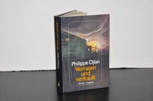 gebrauchtes Buch – Philippe Djian – Verraten und verkauft