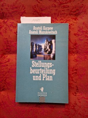 gebrauchtes Buch – Karpow, Anatoli; Mazukewitsch – Stellungsbeurteilung und Plan