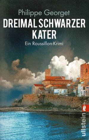 gebrauchtes Buch – Philippe Georget – Dreimal schwarzer Kater - ein Roussillon-Krimi