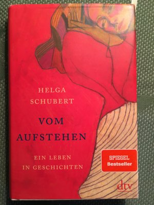 gebrauchtes Buch – Helga Schubert – Vom Aufstehen - ein Leben in Geschichten