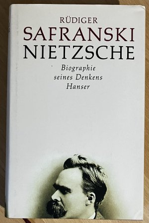 Nietzsche - Biographie seines Denkens