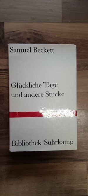 Glückliche Tage und andere Stücke